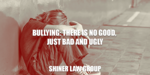 Bullying There Is No Good Just Bad And Ugly