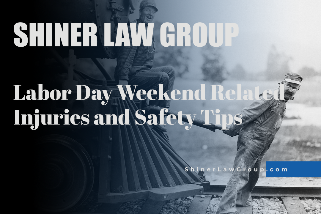 Labor Day Weekend Related Injuries and Safety Tips