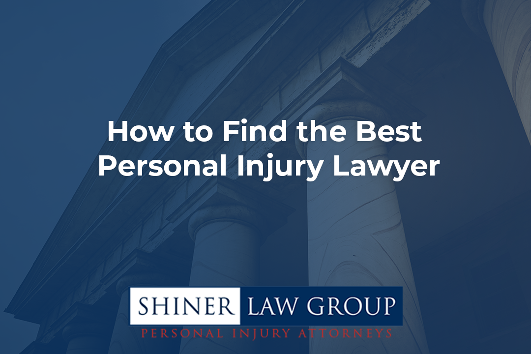 How to Find the Best Personal Injury Lawyer