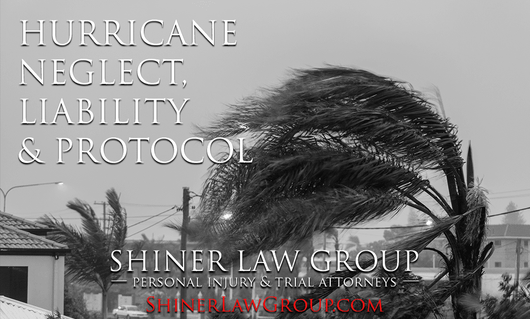 Hurricane Neglect Liability And Protocol