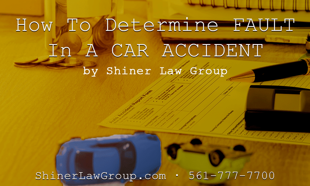 How Do You Determine Fault In A Car Accident