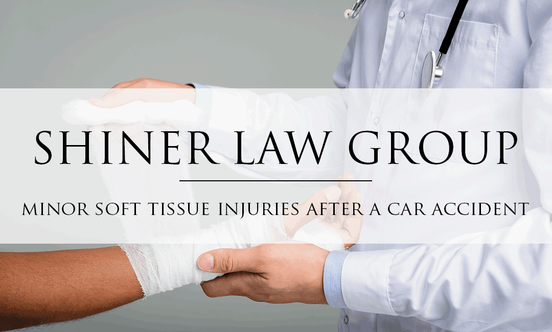 Minor Soft tissue Injuries After A Car Accident