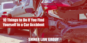 10 Things to Do If You Find Yourself In A Car Accident