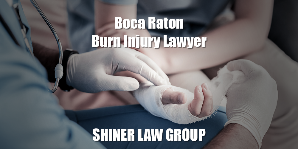 Boca Raton Burn Injury Lawyer