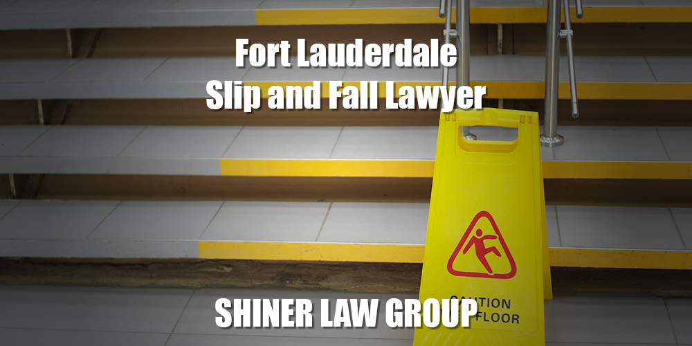 Fort Lauderdale Slip and Fall Lawyer