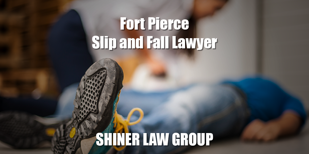 Fort Pierce Slip and Fall Lawyer