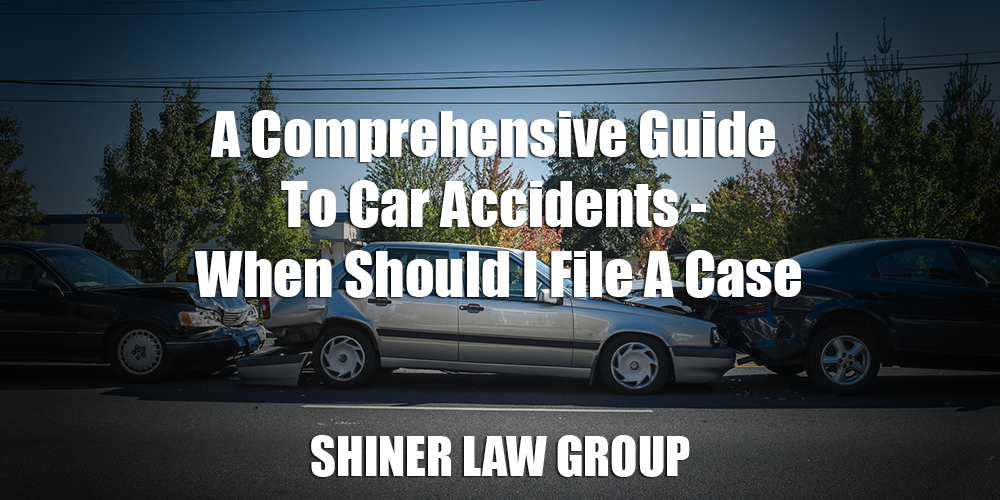 A Comprehensive Guide To Car Accidents - When Should I File A Case