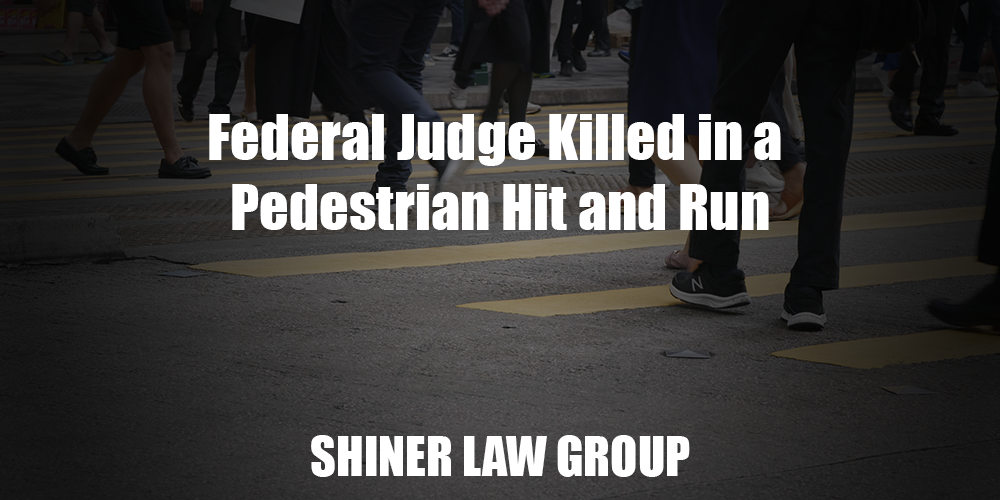 Federal Judge Killed in a Pedestrian Hit and Run