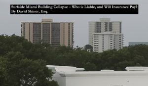Liable for Surfside Miami Building Collapse 