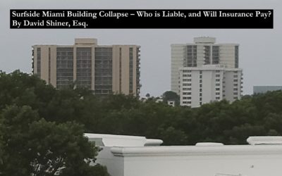 Who is Liable for The Surfside Miami Building Collapse?
