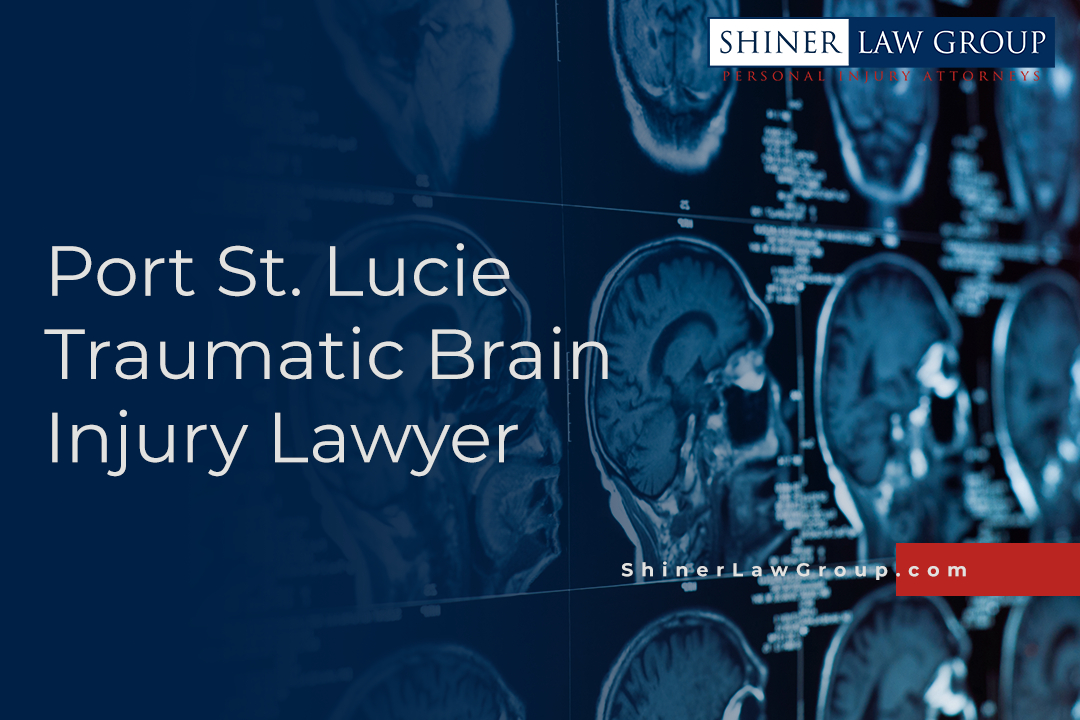Port St Lucie Traumatic Brain Injury Lawyer