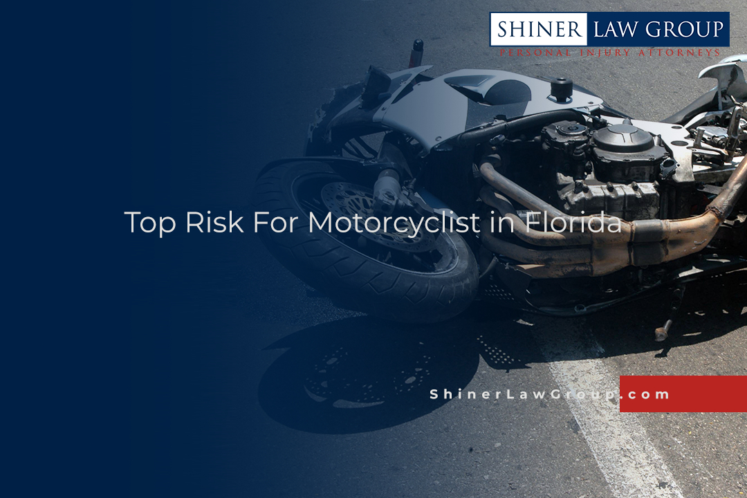 Top Risk For Motorcyclist in Florida