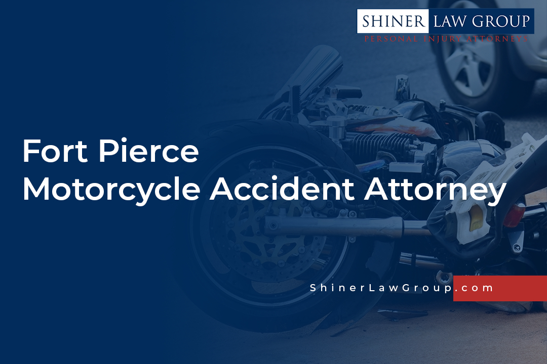Fort Pierce Motorcycle Accident Attorney