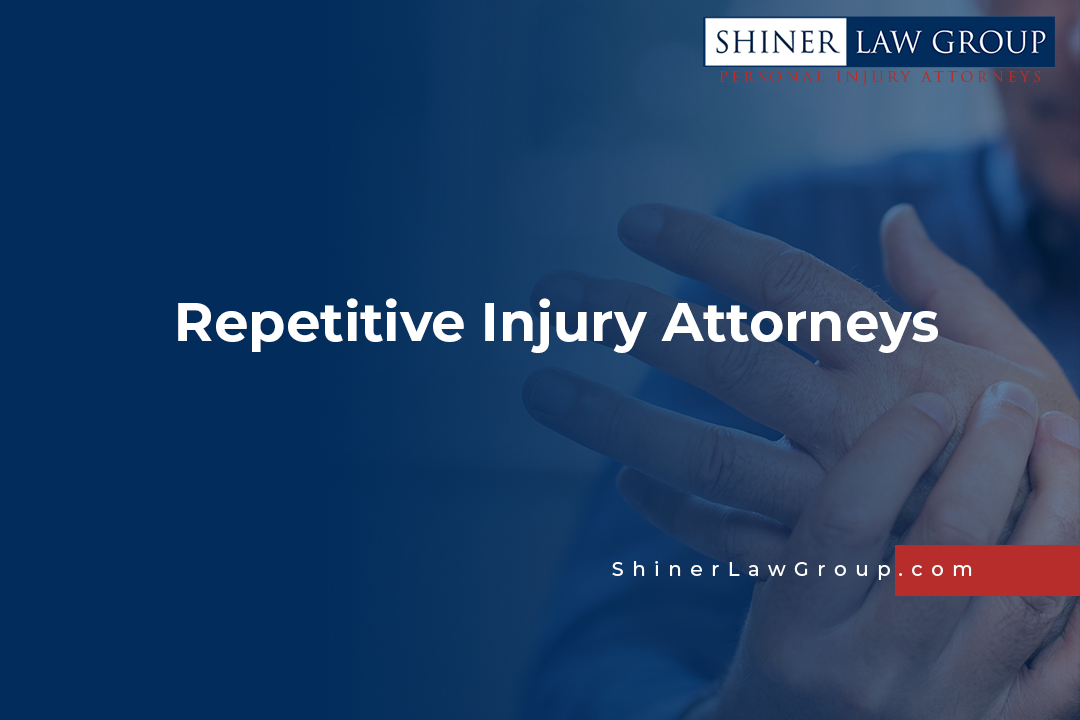 Repetitive Motion Injury Attorneys