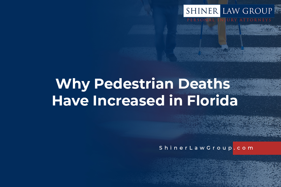 Why Pedestrian Deaths Have Increased in Florida