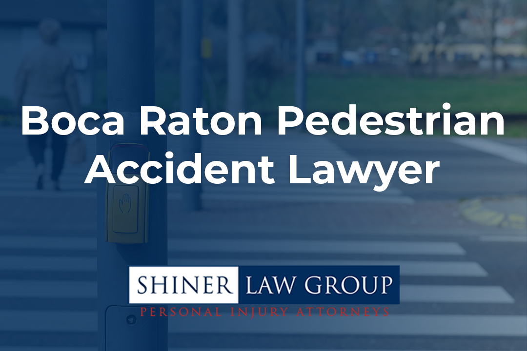 Boca Raton Pedestrian Accident Lawyer