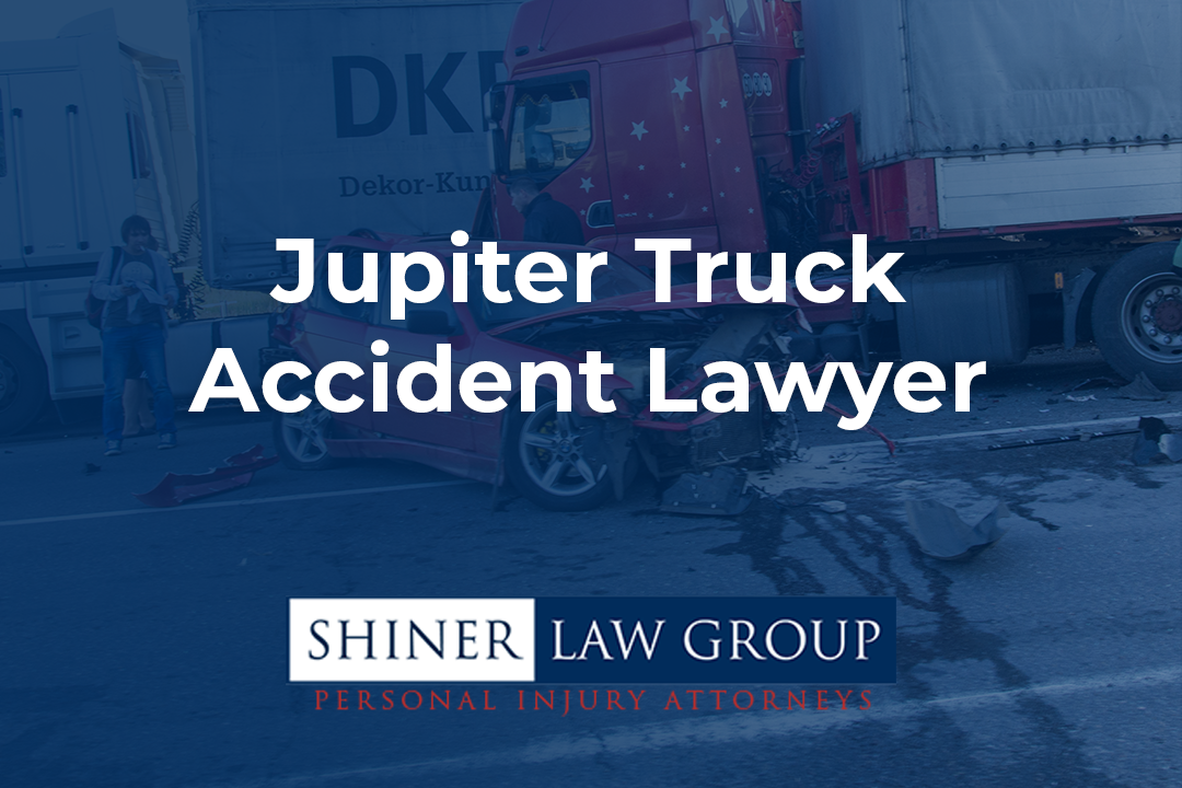 Jupiter Truck Accident Lawyer