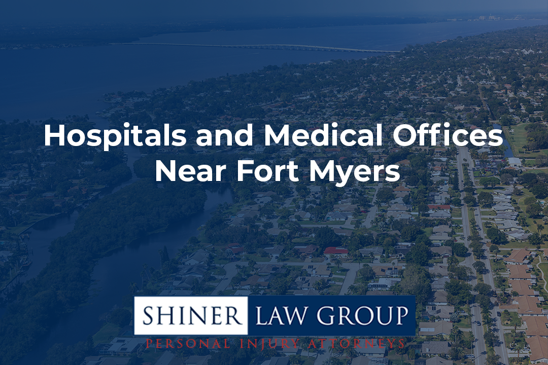 Hospitals and Medical Offices Near Fort Myers