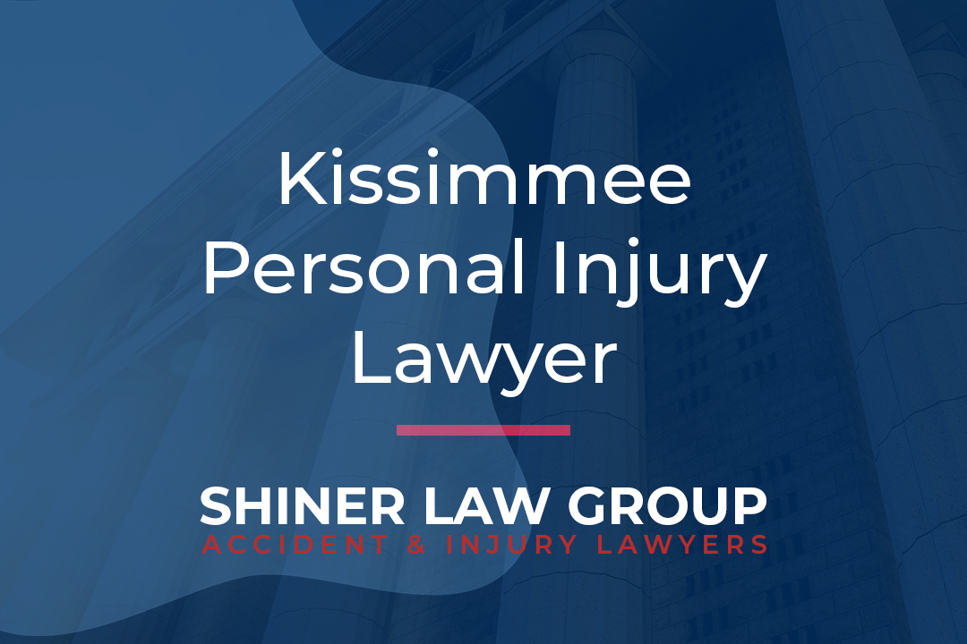 Kissimmee Personal Injury Lawyer