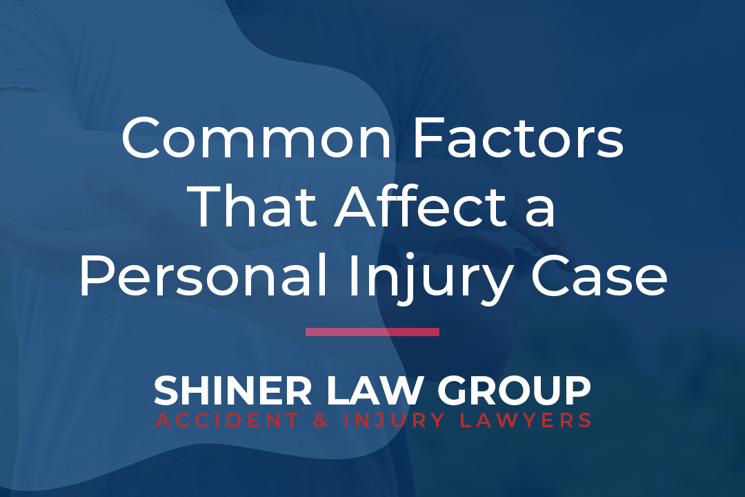 Common Factors That Affect a Personal Injury Case