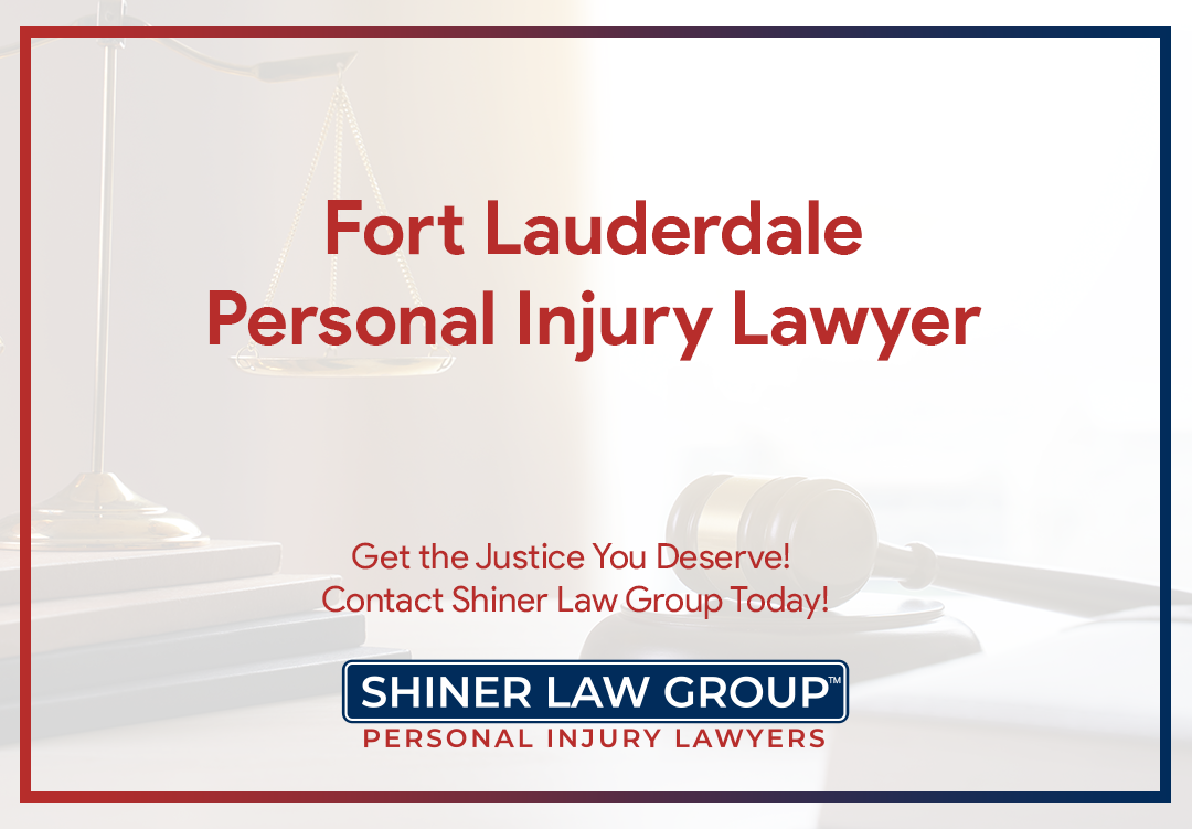 Fort Lauderdale Personal Injury Lawyer