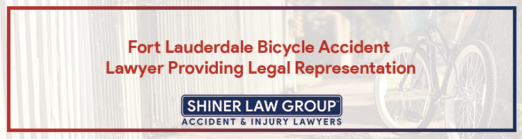 Fort Lauderdale Bicycle Accident Lawyer Providing Legal Representation
