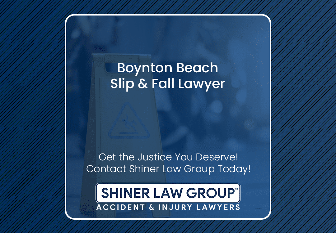 Boynton Beach Slip and Fall Lawyer