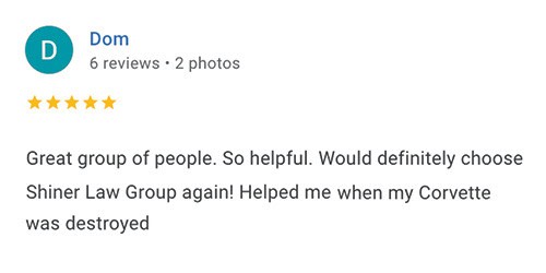 Dom — Google Review — Shiner Law Group Fort Lauderdale