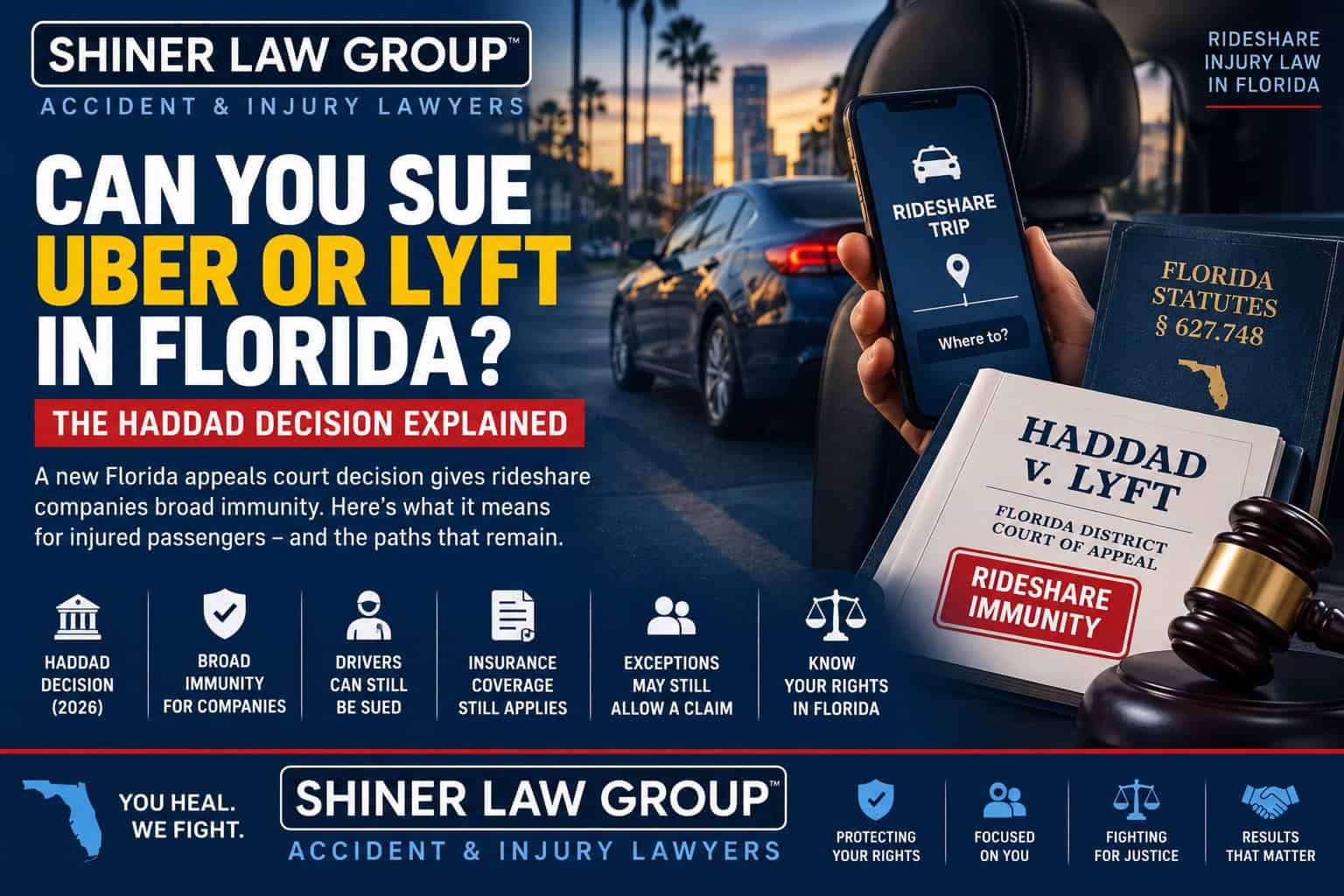 an You Sue Uber or Lyft in Florida? The Haddad Decision Explained - Shiner Law Group