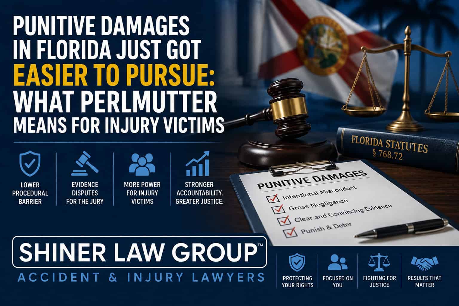 Punitive Damages in Florida After the Perlmutter Decision - Shiner Law Group