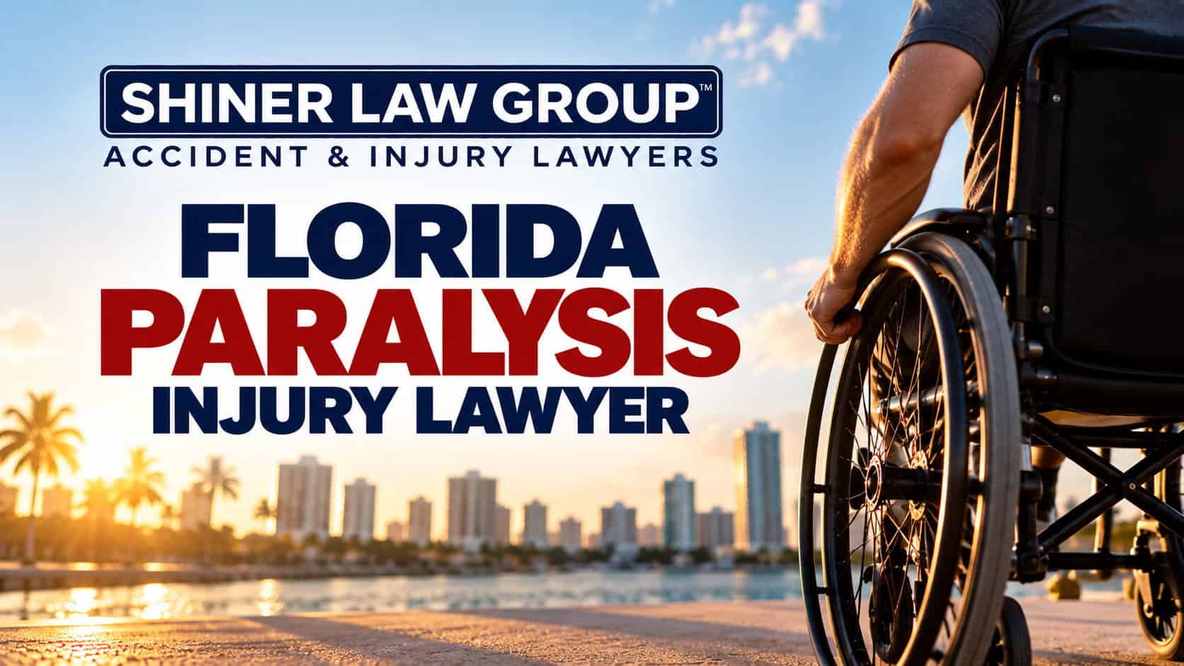 Florida Paralysis Injury Lawyers at Shiner Law Group serving injury victims across Florida