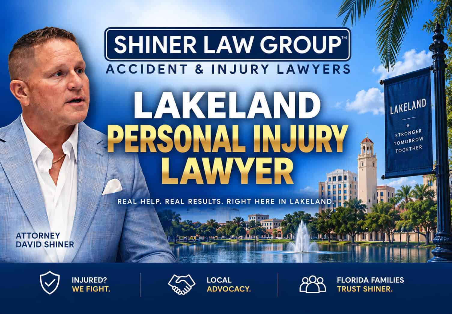 Lakeland personal injury lawyers at Shiner Law Group serving Polk County accident victims