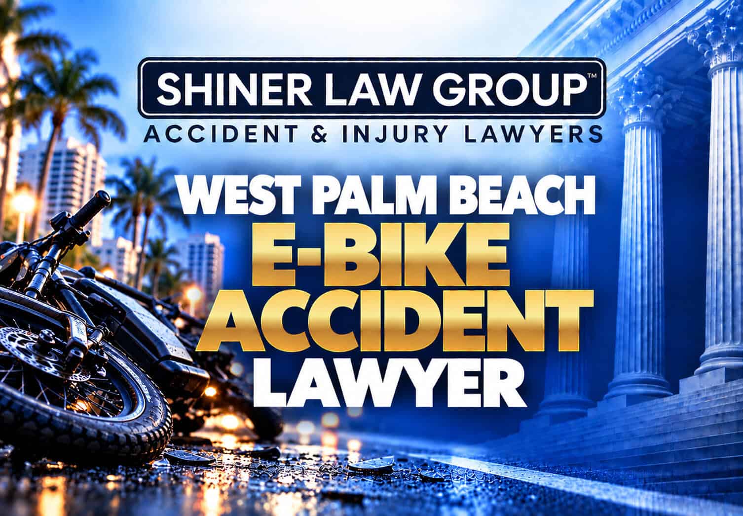 West Palm Beach e-bike accident lawyers at Shiner Law Group representing injured electric bike riders in Palm Beach County